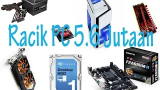 Racik PC Gaming 5,5 juta #1