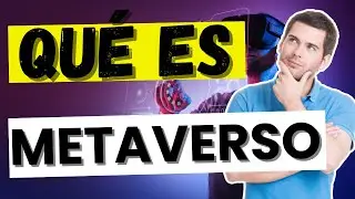 ➡️ Qu&eacute; es y c&oacute;mo funciona el METAVERSO (Mundo Virtual 3D)