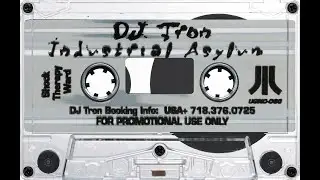 DJ Tron - Industrial Asylum