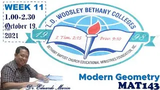 MAT143 | Modern Geometry | Week 11 | L.D. Woosley Bethany Colleges | CBC Ministries Online PH