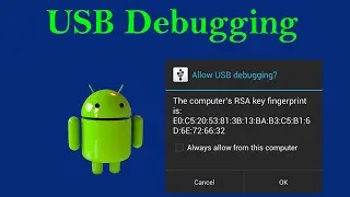 How to Enable USB Debugging in Samsung Devices