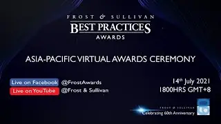 Frost & Sullivan Asia-Pacific Best Practices Virtual Awards Ceremony 2021