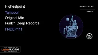 Highestpoint - Tambour (Original Mix)