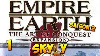 Episode 1 | Empire Earth 1 | The Art of Conquest | SkY_Y | FR