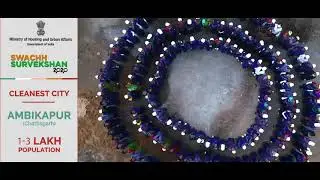 India's Cleanest City - Ambikapur - Population 1-3 Lakh