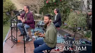 Last Kiss - Pearl Jam (Live Cover) St. Paddy's 2025