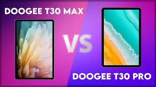 Doogee T30 Max vs DOOGEE T30 PRO Technical Comparison
