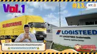 KOLABORASI SUMOTRANS X LOGISTEED | TRAINING SAFETY VOL 1 | PT SUMO ANDALAN POWER
