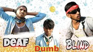 Dumb Blind Deaf /Comedy Video /