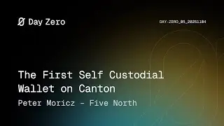 The First Self Custodial Wallet on Canton Network - Loop l Day Zero 05