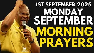 [Monday 1st September 2025] New Month Prayer New Week Powerful Declaration By Apostle Joshua Selman