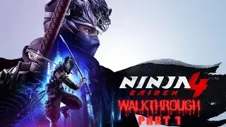 NINJA GAIDEN 4 Gameplay Walkthrough FULL GAME - No Commentary
