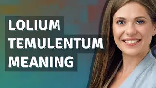 Lolium temulentum | meaning of Lolium temulentum