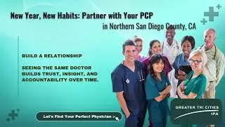 New Year, Better Health: Why January Is the Best Time to See a Doctor in North San Diego County