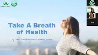 20260131-Take a Breath of Health-Green World North America Training