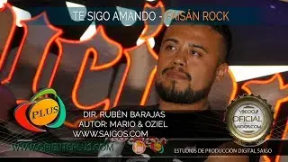 Te Sigo Amando - Fais&aacute;n Rock - Videoclip Oficial