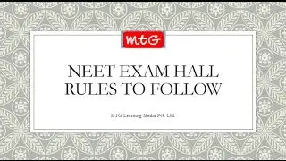 NEET Exam Hall Rules to Follow/ NEET 2019