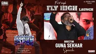 Director Gunasekhar Speech At Fly High - Song Launch Event | #EuphoriaTheFilm | Bhumika | Vignesh
