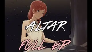 【Pop】Seraphina - Altar ( Full EP)