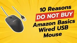 DON'T BUY Amazon Basics Wired USB Mouse Before WATCHING THIS VIDEO! 😱 (10 Reasons)