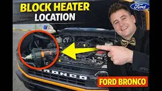 Ford Bronco Block Heater Location (Quick Guide!)