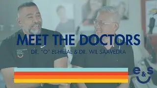 Meet the Expert Orthodontists Behind Your Smile | E&S Orthodontics