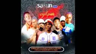 SAIKONZO CYPHER 2026 Kambari boy rapper ft s malan rapper x ya boy x younger boy x Mr ag x lil mass 