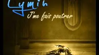 Lymih - J'me fais poutrer