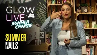 Kategorie 02: Summer Nails | GLOW - The Beauty Convention by dm