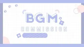 / Vtuber BGM Commission 委託/ Cozy Time