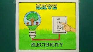 Light The Candle Of Patriotism Save Energy The Nation Drawing/Save Electricity Poster Drawing