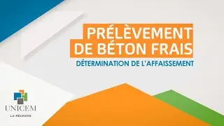 UNICEM La R&eacute;union - Pr&eacute;v&egrave;lement de b&eacute;ton frais : d&eacute;termination de l'affaissement