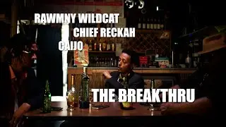 Rawmny Wildcat - The Breakthru - Feat. Chief Reckah, Caijo (Official Music Video) Prod. Nabsolut