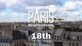 Montmartre - Paris neighborhoods: 18th District | 18th Arrondissement