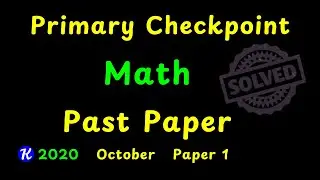 Primary Checkpoint Math 2020 October Paper 1 0845