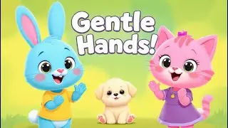 Gentle Hands Song for Toddlers   No Hitting   Social Skills for Kids #GentleHands #NoHitting