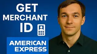 :How to Get Your American Express Merchant ID &ndash; (2026) Updated Step-by-Step Tutorial ✅