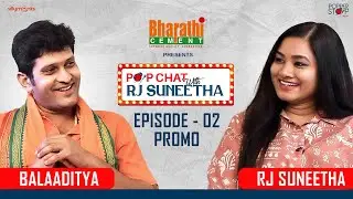 Pop Chat with Rj Suneetha | Episode 02 ft. BalaAditya | PROMO | #Polimera2 | Popper Stop Telugu