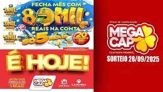 SORTEIO MEGA CAP  28/09/2025
