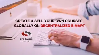 Era Swap Academy | Create & Sell Courses Globally