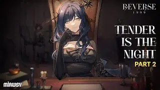 Chapter 2: Tender is the Night - Manus Vindictae | Reverse: 1999