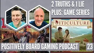 Two Truths & a Lie and Games in a Shared Universe