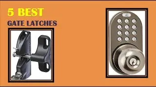 Gate Latches - The Best Gate Latches Reviews 2022