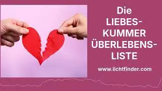 Hilfe bei Liebeskummer - Überlebensliste