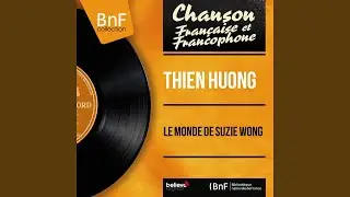 Le monde de Suzie Wong (feat. Jacques Loussier et son ochestre)