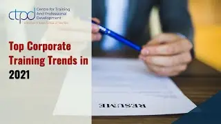 Top Corporate Training Trends in 2021