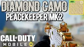 *NEW* UNLOCKING DIAMOND CAMO PEACEKEEPER MK2 GAMEPLAY in CALL OF DUTY MOBILE |  SEASON 13 | CODM