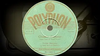 Chagrin d'amour -  Teddy Petersen og hans Koncert Orkester (1944)
