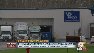 Two workers' arms crushed in malfunctioning machine at VisTech, Lebanon fire chief says