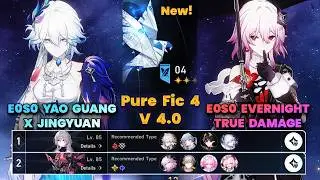 E0S0 Jingyuan x Yao Guang & E0S0 Evernight True Damage | New PureFiction 4 | V4.0 | 3 Stars | HSR  |